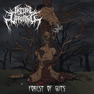 Visceral Uprooting : Forest of Guts